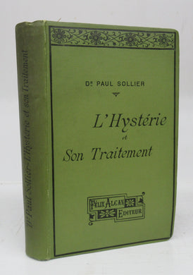 L'Hystrie et Son Traitement