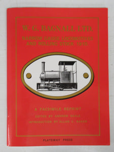 W. G. Bagnall Ltd. Narrow Gauge Locomotives and Rolling Stock catalogue