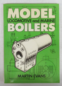 Model Locomotive and Marine Boilers