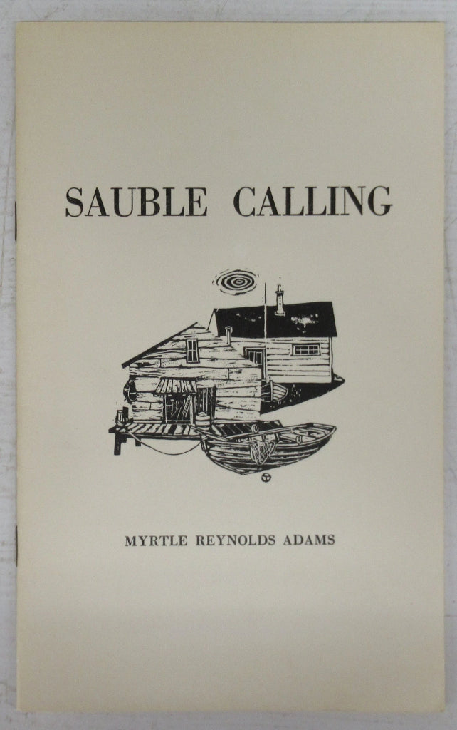 Sauble Calling