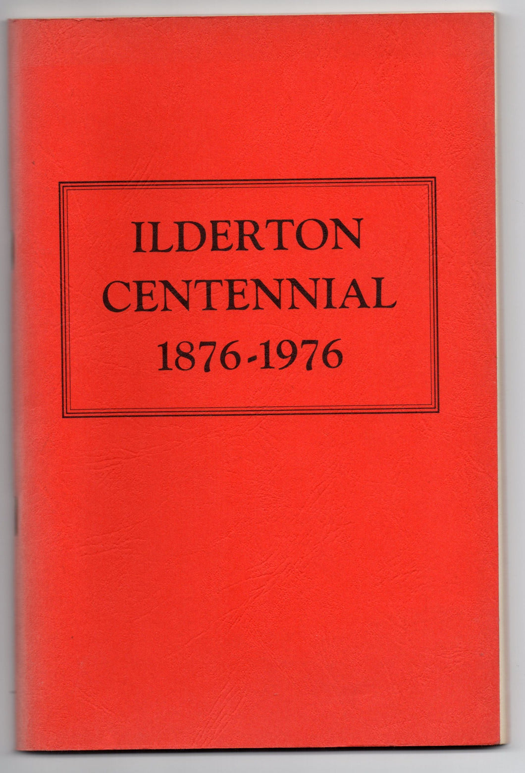 Ilderton Centennial 1876-1976