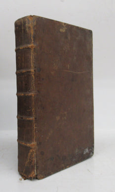 An Universal History, From the Earliest Account of Time to the Present: Compiled from Original Authors; And Illustrated with Maps, Cuts, Notes, Chronological and Other Tables. Vol. XIX, Ch. XIII-XV