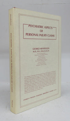 Psychiatric Aspects of Personal Injury Claims