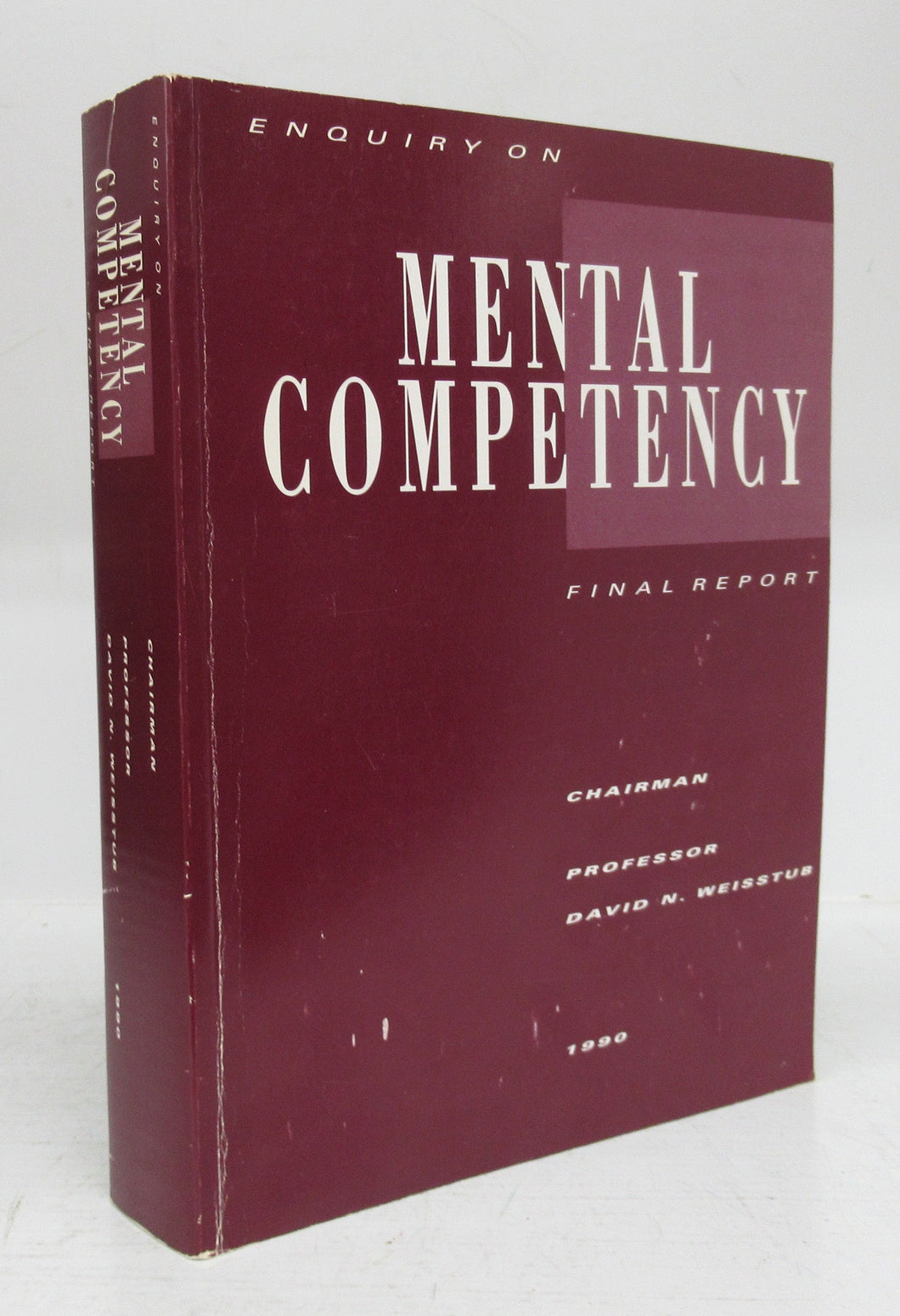 Enquiry on Mental Competency: Final Report