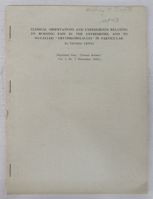 Clinical Observations and Experiments Relating to Burning Pain in the Extremities, and to so-called "Erythromelalgia" in Particular