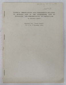 Clinical Observations and Experiments Relating to Burning Pain in the Extremities, and to so-called &#34;Erythromelalgia&#34; in Particular