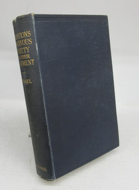 Conditions of Nervous Anxiety and Their Treatment