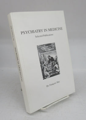 Psychiatry in Medicine: Selected Publications