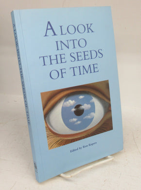 A Look Into The Seeds of Time: Liber Amicorum Jan Gybels