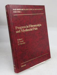 Progress in Fibromyalgia and Myofascial Pain
