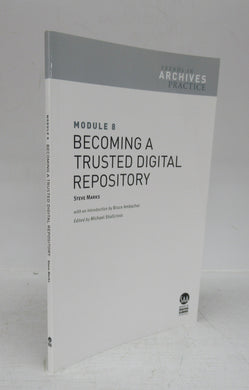 Becoming a Trusted Digital Repository