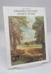 One Thousand English Country Dance Tunes