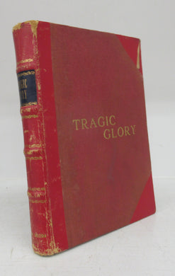 Tragic Glory