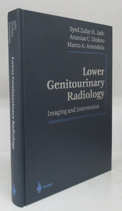 Lower Genitourinary Radiology: Imaging and Intervention