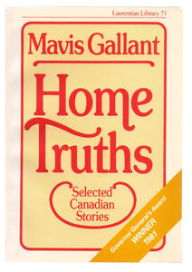 Home Truths: Selected Canadian Stories