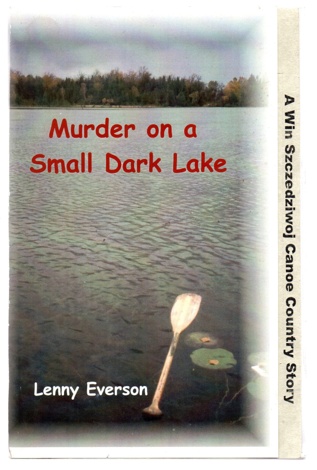 Murder on a Small Dark Lake