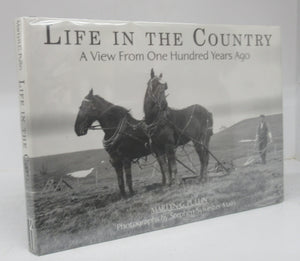 Life in the Country: A View From One Hundred Years Ago