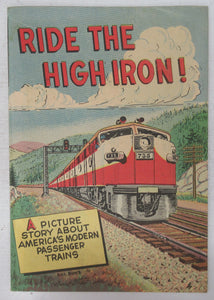 Ride the High Iron! A Picture Story about America's Modern Passenger Trains