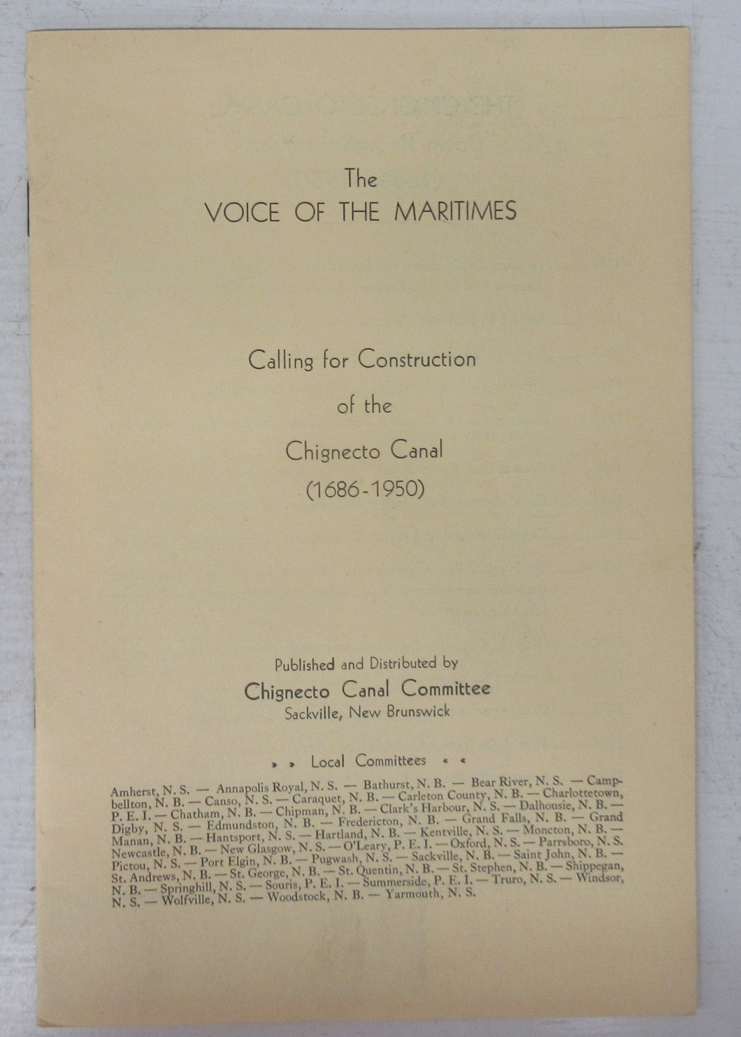 The Voice of the Maritimes: Calling for Construction of the Chignecto Canal (1686-1950)