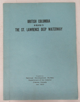 British Columbia in relation to The St. Lawrence Deep Waterway