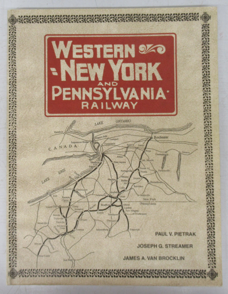 The History of the Western New York and Pennsylvania Railway Company and its predecessors and successors
