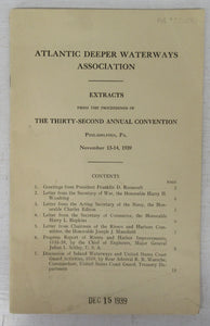 Atlantic Deeper Waterways Association: Extracts from the Proceedings of the Thirty-second Annual Convention, Philadelphia, PA. November 13-14, 1939