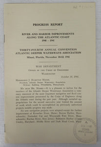 Progress Report: River and Harbor Improvements Along the Atlantic Coast 1940-1941