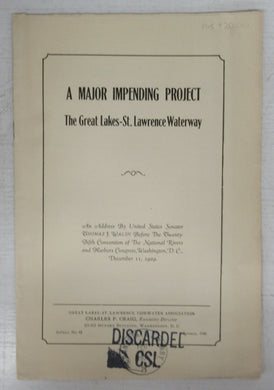 A Major Impending Project: The Great Lakes-St. Lawrence Waterway