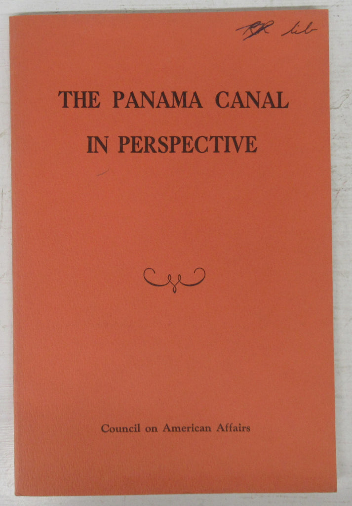 The Panama Canal in Perspective