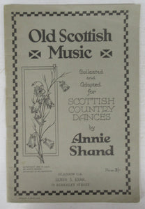 Old Scottish Music collected and Adapted for Scottish Country Dances