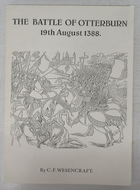 The Battle of Otterburn 19th August 1388