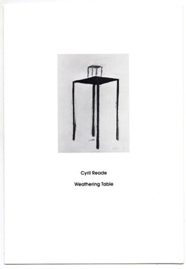 Cyril Reade: Weathering Table