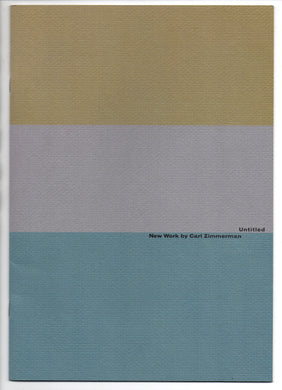 Untitled: New Work by Carl Zimmerman