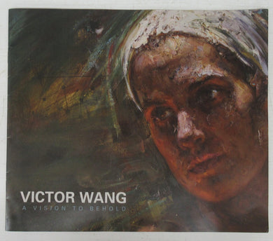 Victor Wang: A Vision to Behold