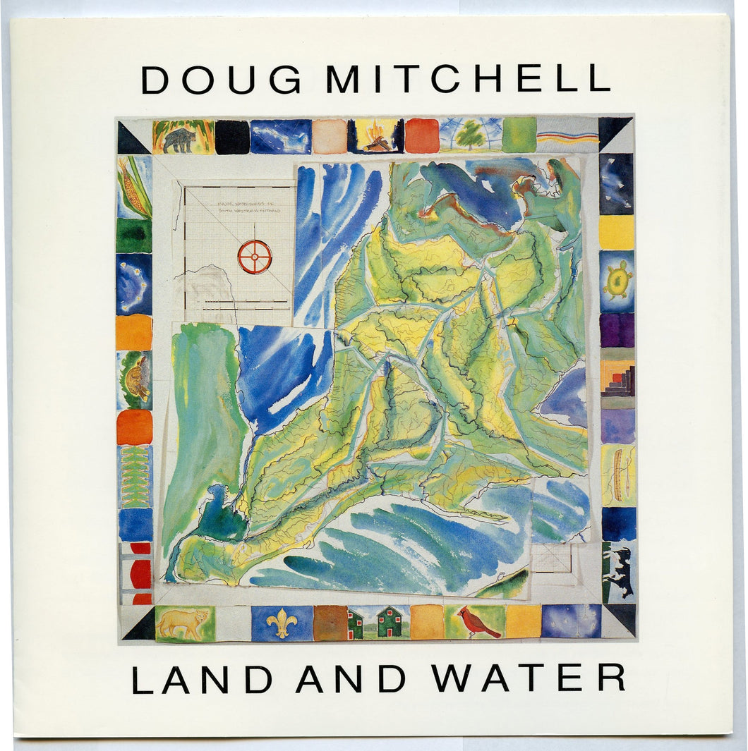 Doug Mitchell: Land and Water