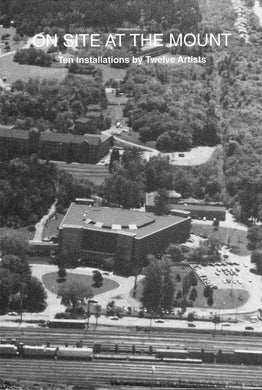 On Site at the Mount: Ten Installations by Twelve Artists