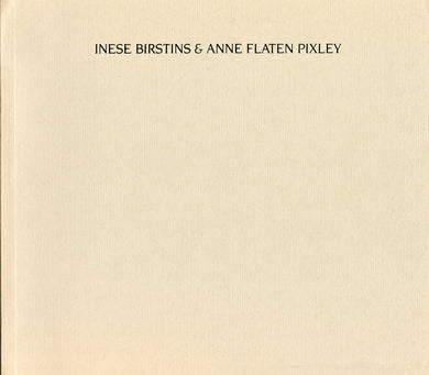 Inese Birstins & Anne Flaten Pixley