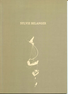 Place Setting: The Site of Seeing in Citer Le Lieu: Sylvie Belanger