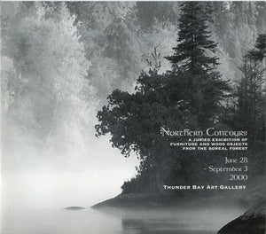Northern Contours: A Juried Exhibition of Furniture and Wood Objects from the Boreal Forest