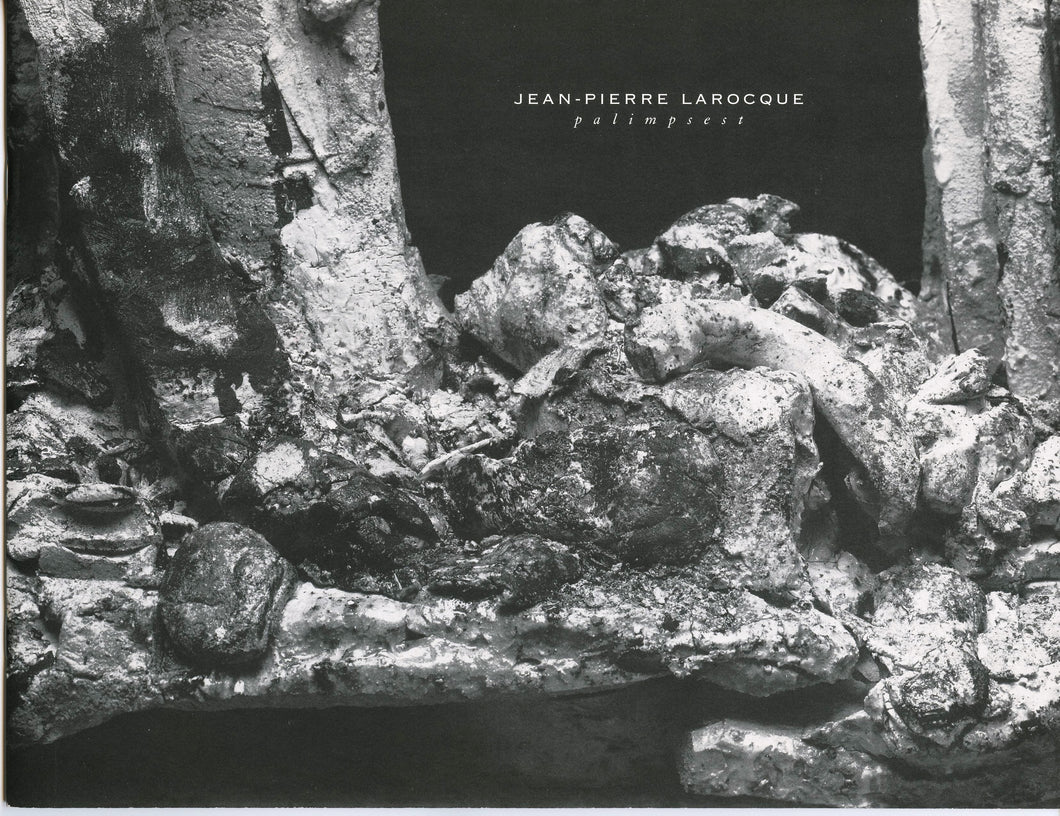 Jean-Pierre Larocque: palimpsest