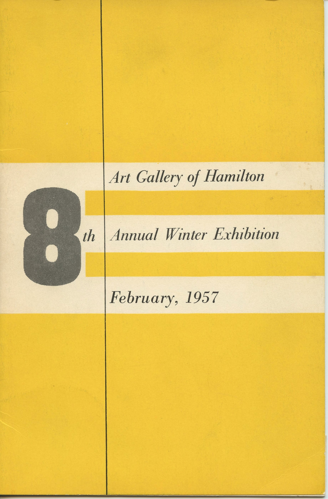 Art Gallery of Hamilton 8th Annual Winter Exhibition, February 1957