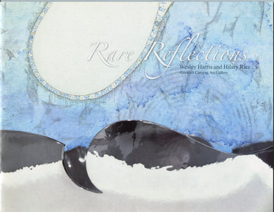 Rare Reflections: Wesley Harris and Hilary Rice