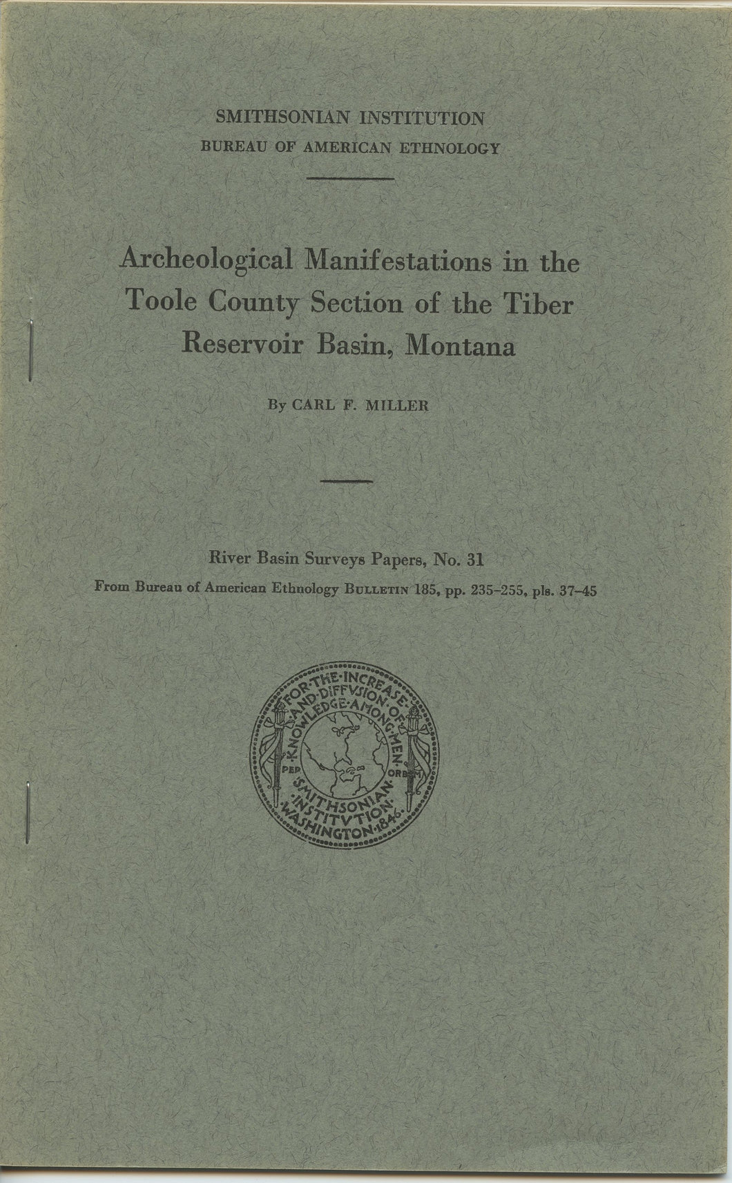 Archeological Manifestations in the Toole County Section of the Tiber Reservoir Basin, Montana