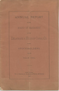 Annual Report of the Board of Managers of the Delaware & Hudson Canal Co. to the Stockholders, for the Year 1884