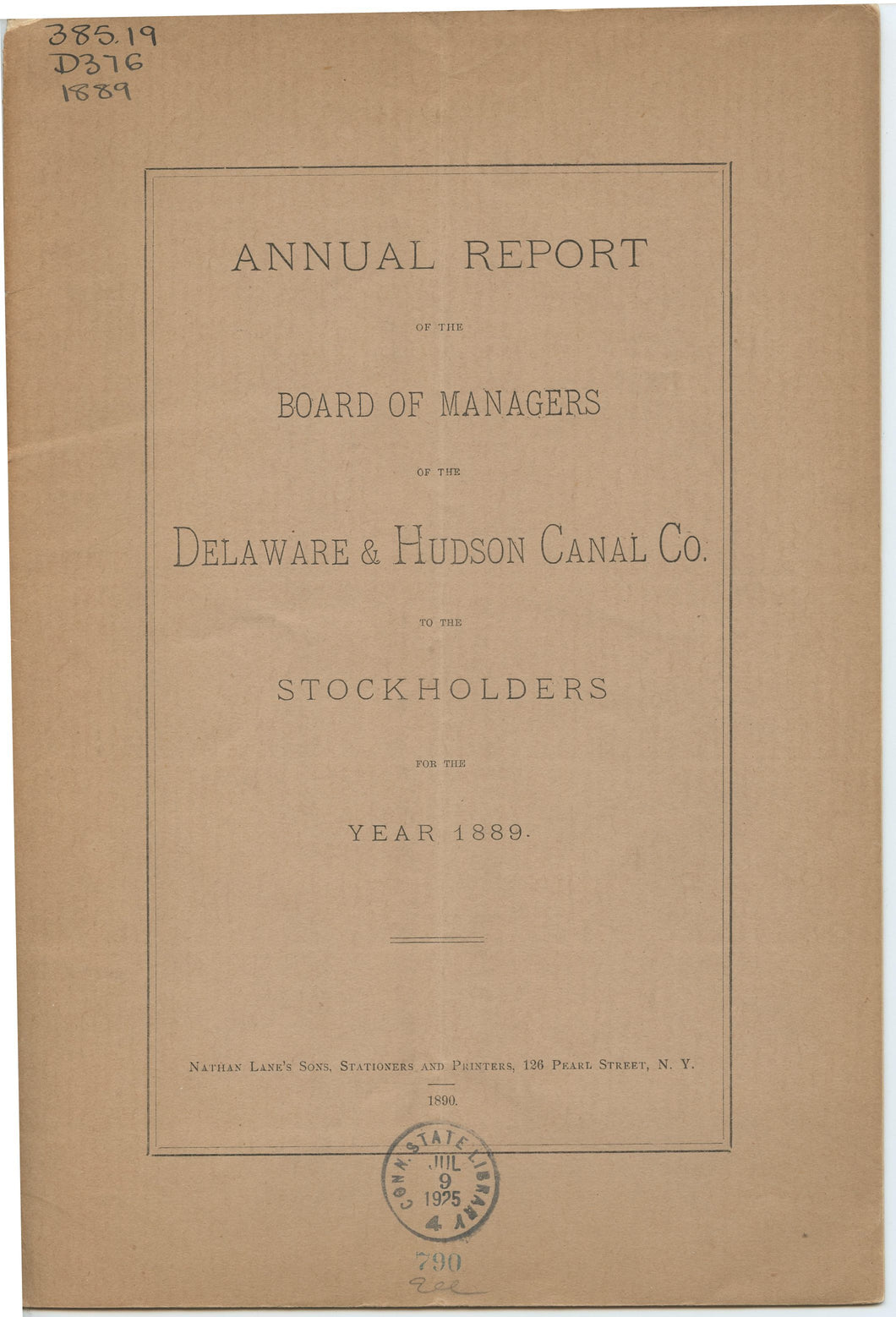 Annual Report of the Board of Managers of the Delaware & Hudson Canal Co. to the Stockholders, for the Year 1889