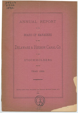 Annual Report of the Board of Managers of the Delaware & Hudson Canal Co. to the Stockholders, for the Year 1892