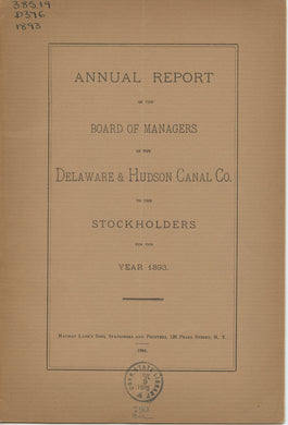 Annual Report of the Board of Managers of the Delaware & Hudson Canal Co. to the Stockholders, for the Year 1893