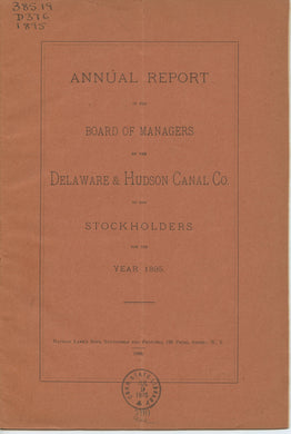 Annual Report of the Board of Managers of the Delaware & Hudson Canal Co. to the Stockholders, for the Year 1895