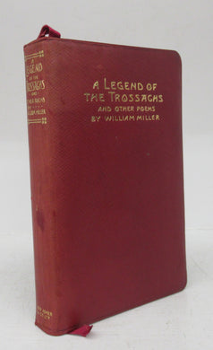 A Legend of the Trossachs and Other Poems