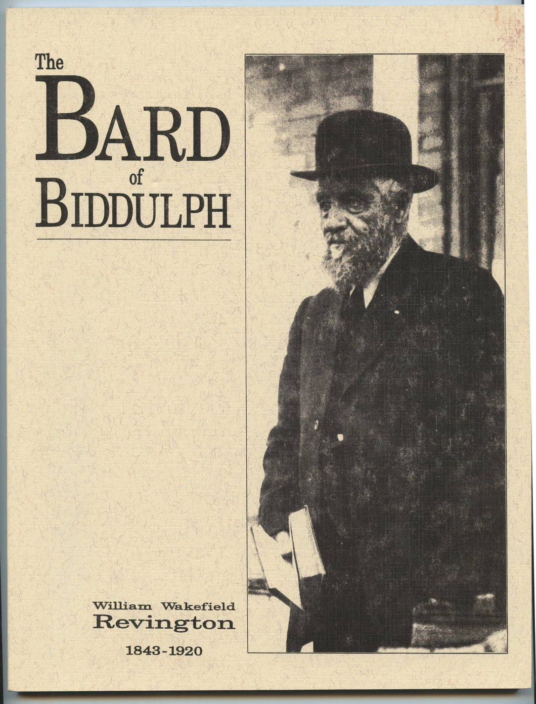 The Bard of Biddulph 1843-1920